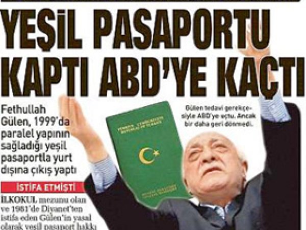 Gülen'in Yeşil Pasaportu İptal Edildi