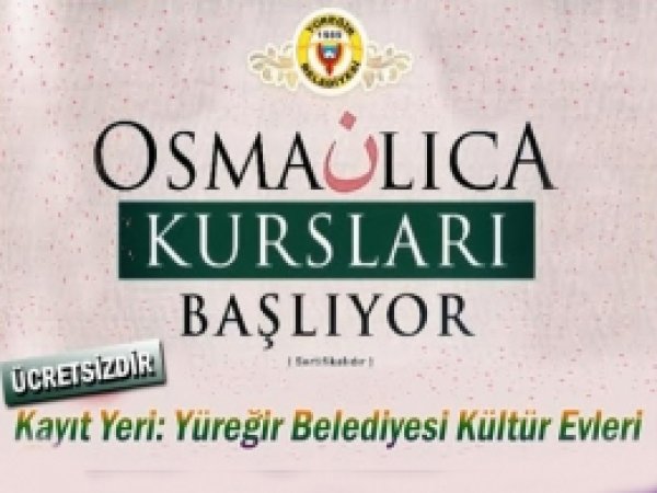 Yüreğir Kültür Evleri'nde Osmanlıca kursları