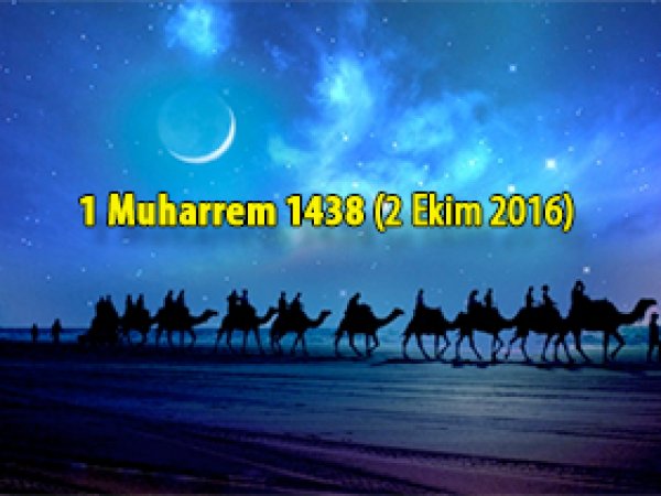 Bugün 1 Muharrem 1438 Hicri yılbaşı