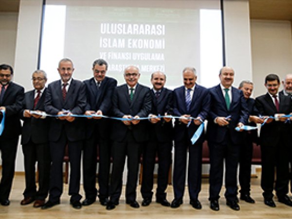 İslam Ekonomi ve Finans Merkezi açıldı