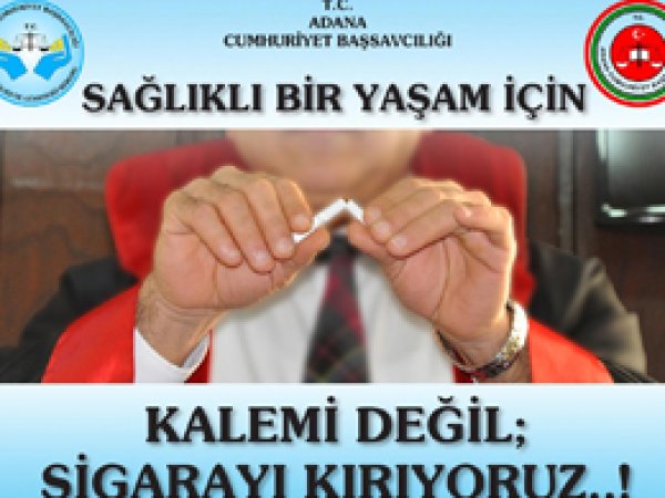 Hâkim ve savcılar kalem yerine sigara kırdı