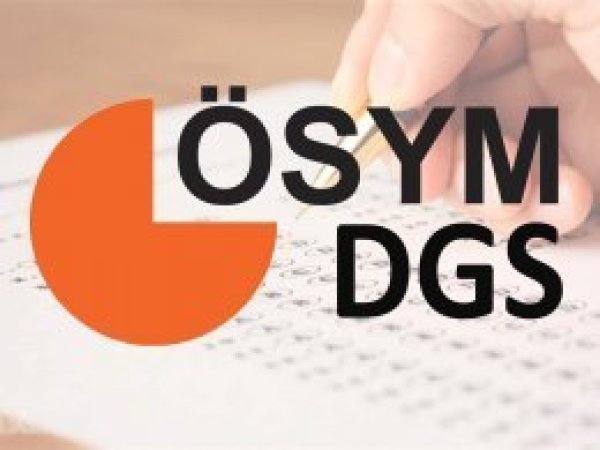DGS tercih işlemleri bugün sona eriyor