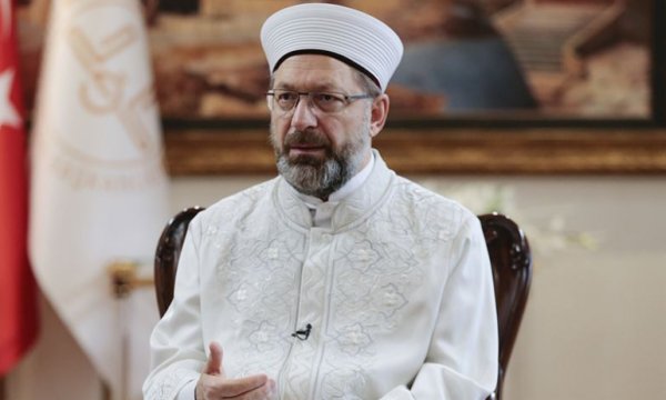 Diyanet İşleri Başkanı Erbaş: Kuraklaşmış, çoraklaşmış yürekleri İslam'la yeşerteceğiz