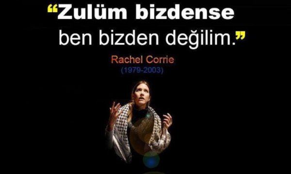 İsrail, Rachel Corrie'yi 18 yıl önce bugün katletmişti
