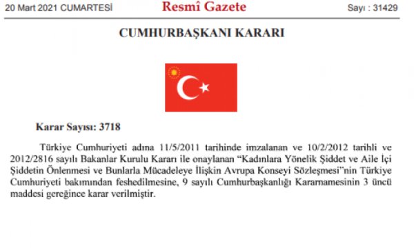 Resmi Gazete'de yayımlandı: Türkiye İstanbul Sözleşmesi'nden çekildi