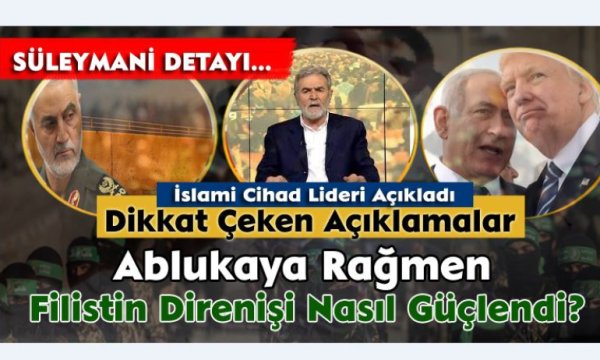 Dikkat çeken açıklamalar…Ablukaya rağmen Filistin Direnişi nasıl güçlendi?