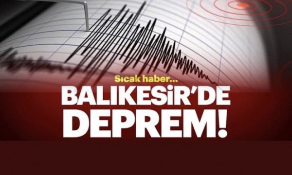 Bir deprem de Balıkesir'de