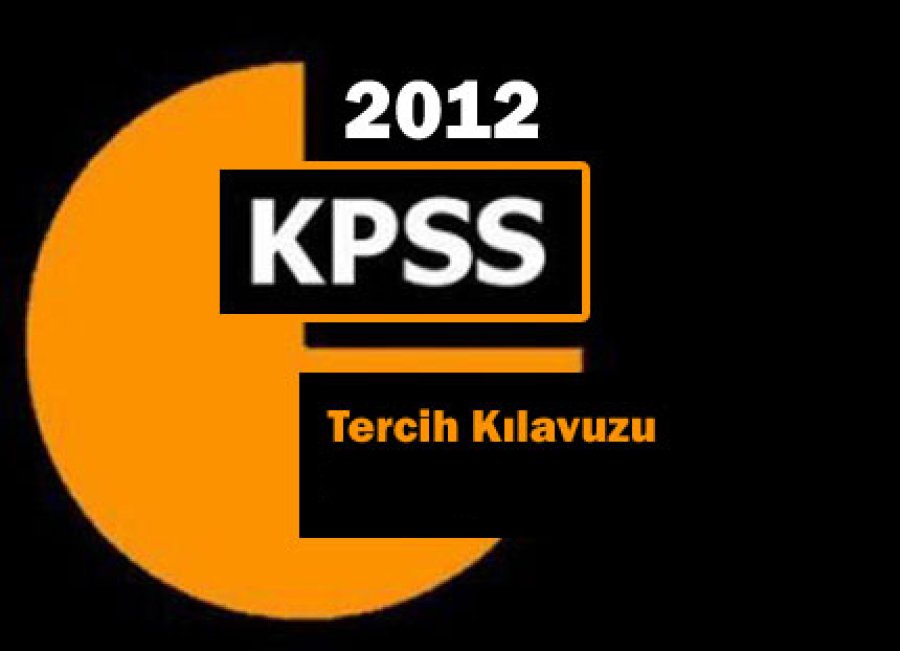 2012 KPSS Tercih Kılavuzu Yayınlandı 