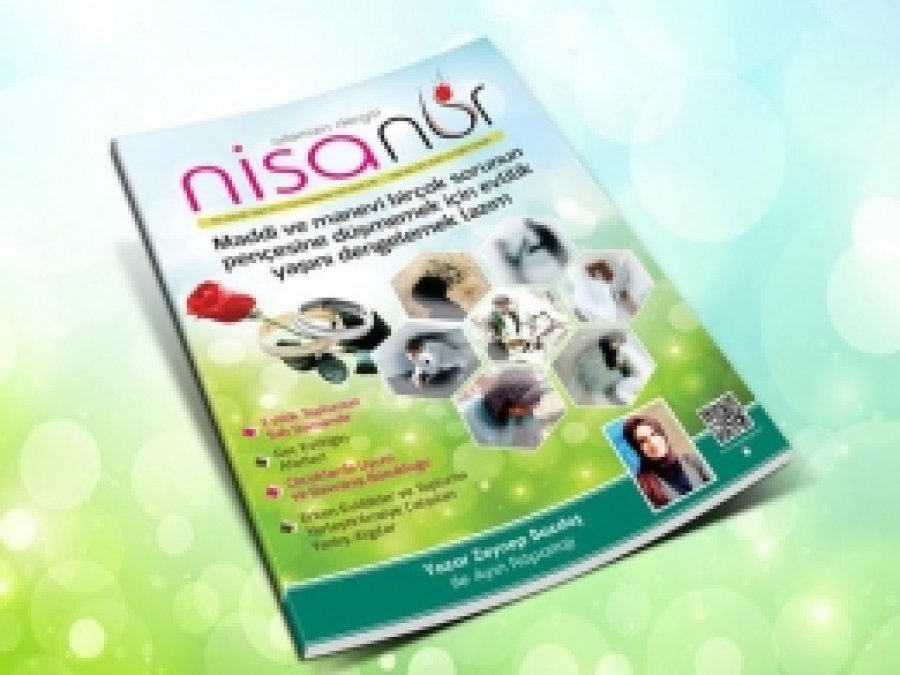 Aylık Aile Dergisi Nisanur'un Mart Sayısı Çıktı