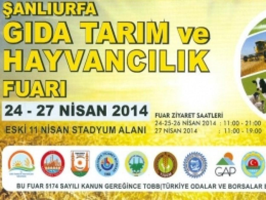 Şanlıurfa, Gıda Tarım ve Hayvancılık Fuarı'na Ev Sahipliği Yapacak