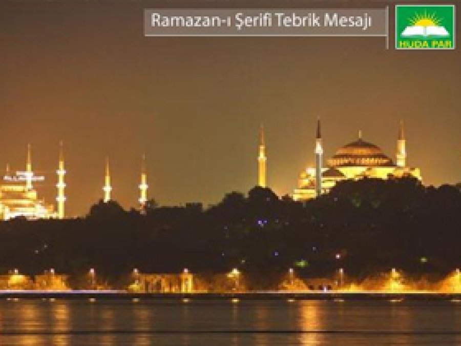 HÜDA PAR'dan Ramazan Mesajı