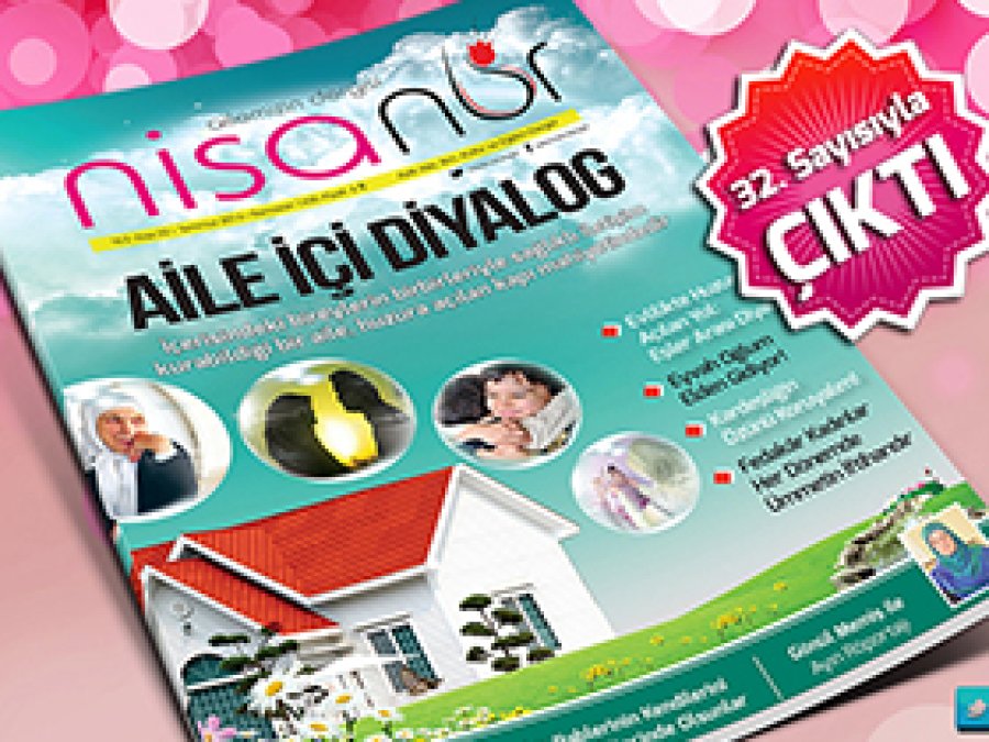 Nisanur Dergisi Temmuz Sayısı Çıktı