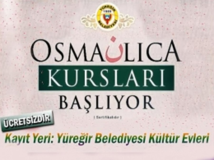 Yüreğir Kültür Evleri'nde Osmanlıca kursları