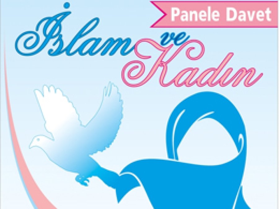 'İslam ve Kadın' konulu panel düzenlenecek