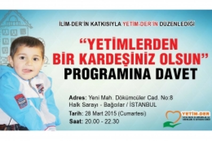‘Yetimlerden Bir Kardeşiniz Olsun’