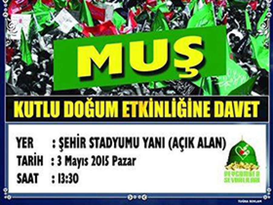 Muş Kutlu Doğuma hazır