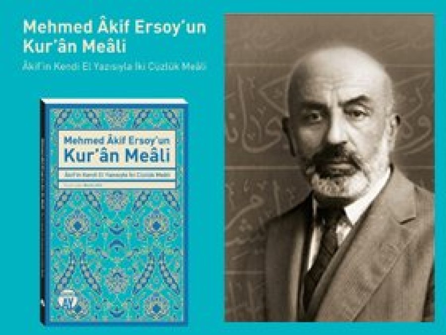 Akif'in Kur'an Meali yayınlandı