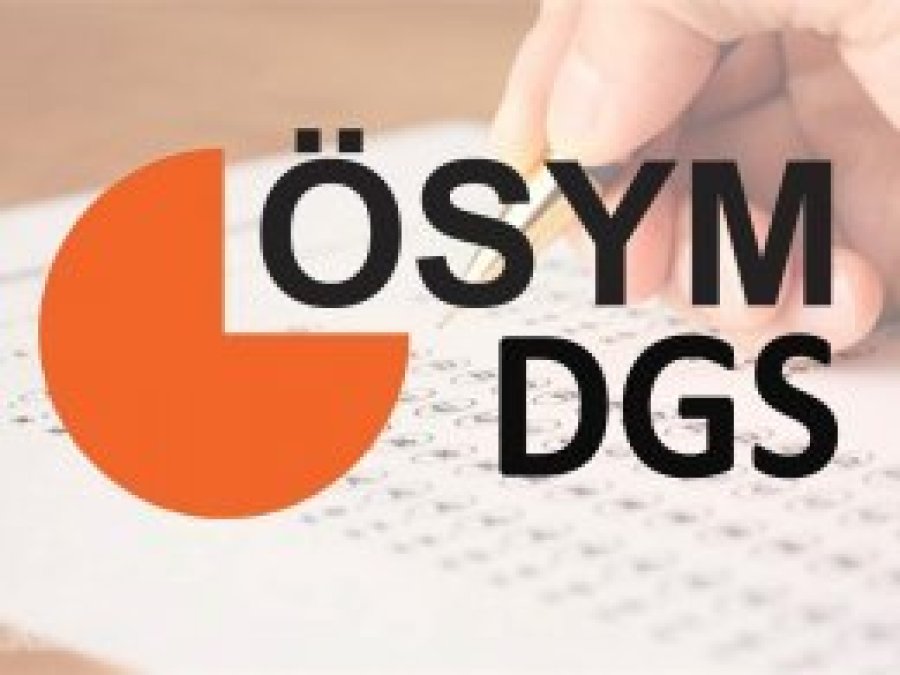 DGS tercih işlemleri yarın sona eriyor