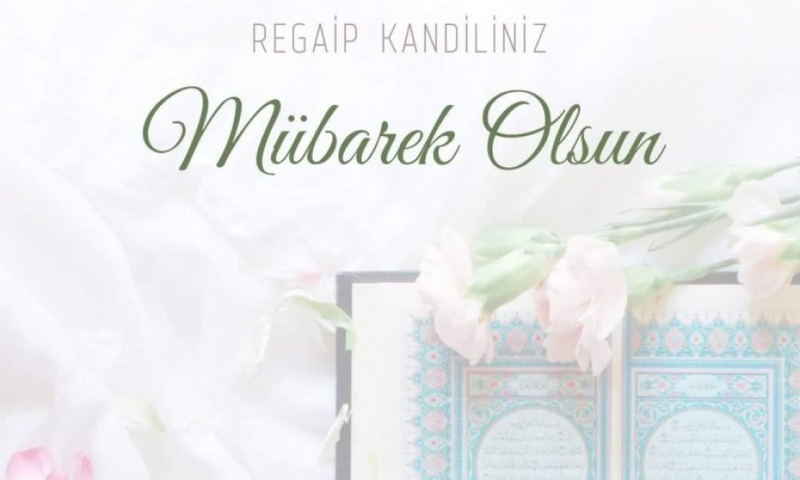 Regaib gecesi ve fazileti