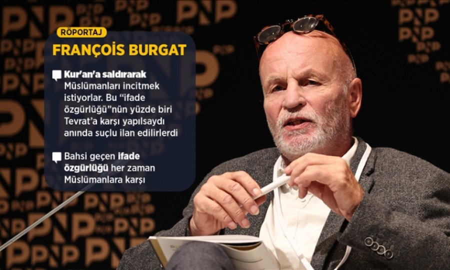 Fransız siyaset bilimci Dr. Burgat, Avrupa'da Müslümanlara karşı işlenen nefret suçlarını değerlendirdi